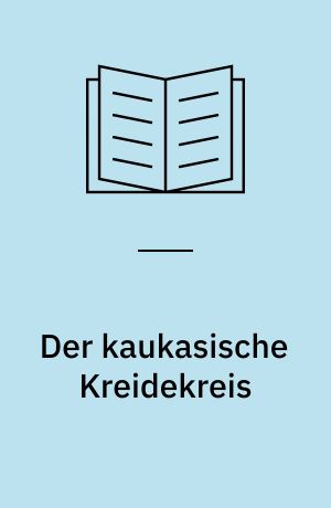 Der kaukasische Kreidekreis
