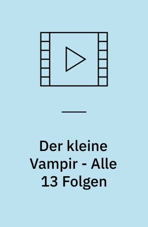 Der kleine Vampir - Alle 13 Folgen