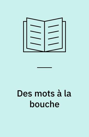 Des mots à la bouche : Festins littéraires