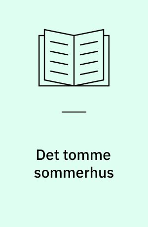 Det tomme sommerhus