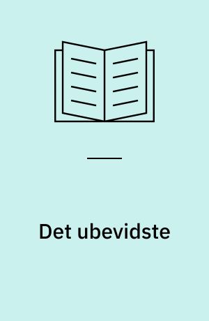 Det ubevidste : novelleantologi