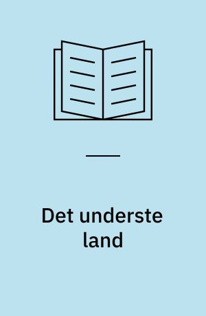 Det underste land : om dit ubevidste liv