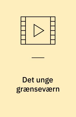 Det unge grænseværn