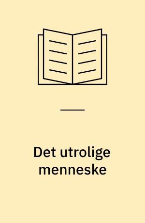 Det utrolige menneske