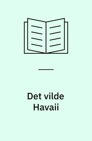 Det vilde Havaii