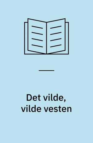 Det vilde, vilde vesten