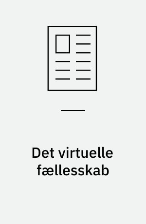 Det virtuelle fællesskab : om en nyhedsgruppe på Internet