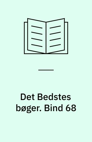 Det Bedstes bøger. Bind 68