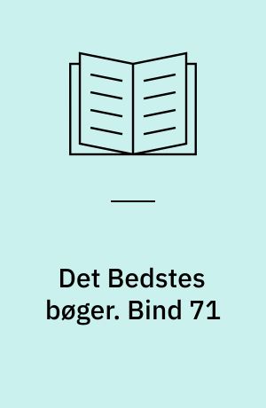 Det Bedstes bøger. Bind 71