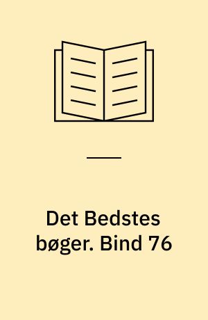 Det Bedstes bøger. Bind 76