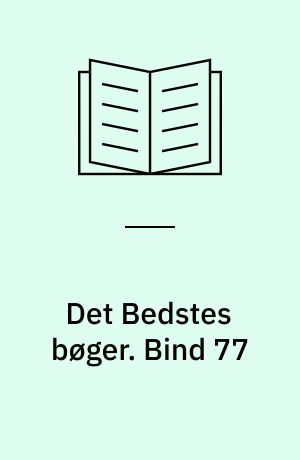 Det Bedstes bøger. Bind 77