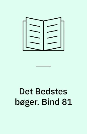 Det Bedstes bøger. Bind 81