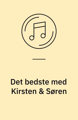 Det bedste med Kirsten & Søren