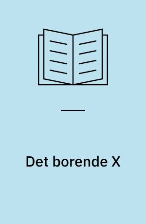 Det borende X