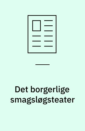 Det borgerlige smagsløgsteater