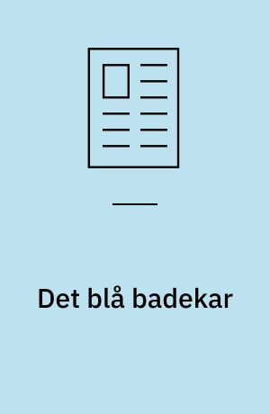 Det blå badekar: Tør luft i svælget