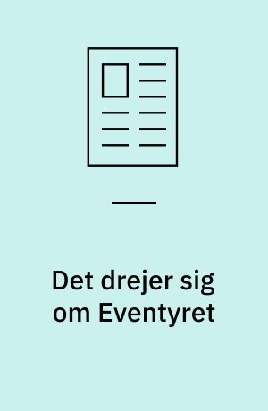 Det drejer sig om Eventyret