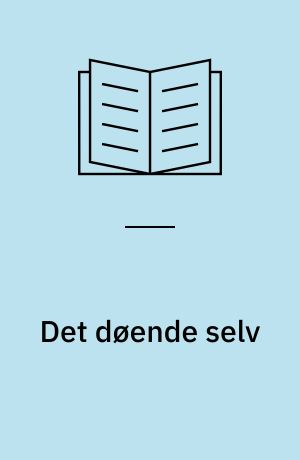 Det døende selv