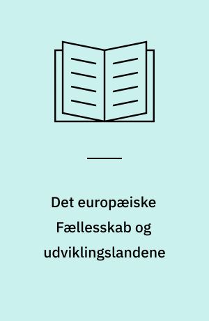 Det europæiske Fællesskab og udviklingslandene