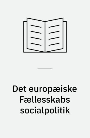 Det europæiske Fællesskabs socialpolitik