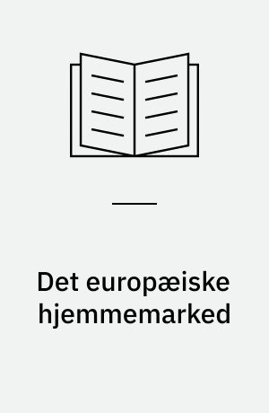 Det europæiske hjemmemarked