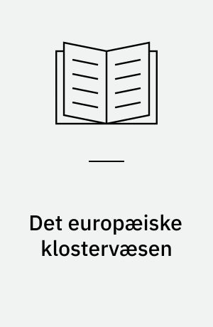 Det europæiske klostervæsen