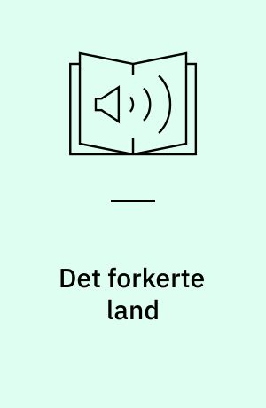 Det forkerte land