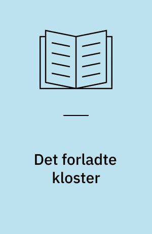 Det forladte kloster