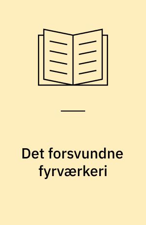 Det forsvundne fyrværkeri