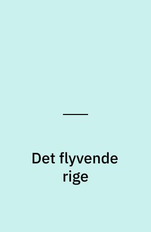 Det flyvende rige