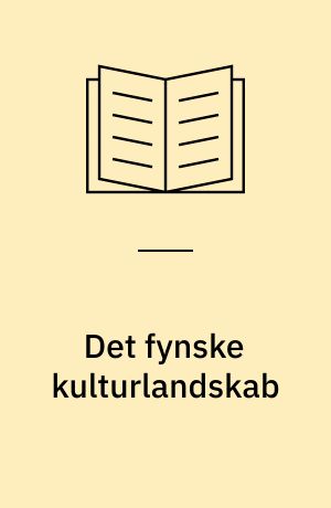 Det fynske kulturlandskab