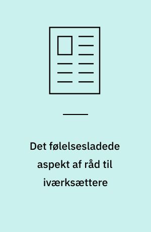 Det følelsesladede aspekt af råd til iværksættere