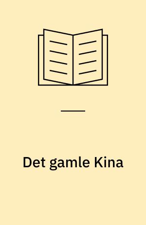Det gamle Kina