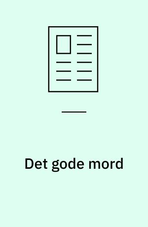 Det gode mord