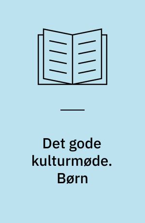 Det gode kulturmøde. Børn