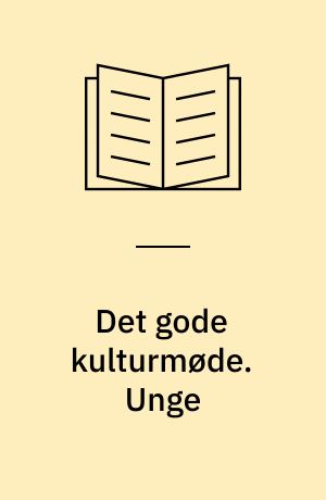 Det gode kulturmøde. Unge