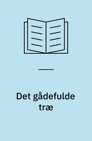 Det gådefulde træ