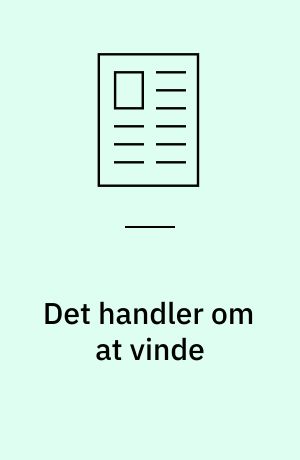 Det handler om at vinde
