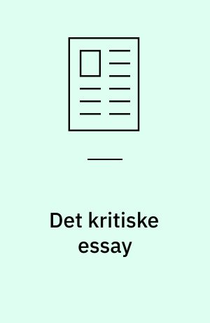 Det kritiske essay : Frederik Stjernfelt versus Niels Frank
