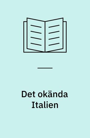 Det okända Italien