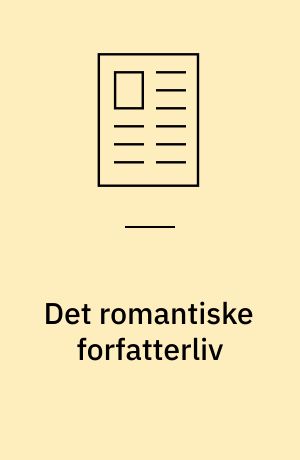 Det romantiske forfatterliv