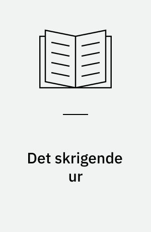 Det skrigende ur