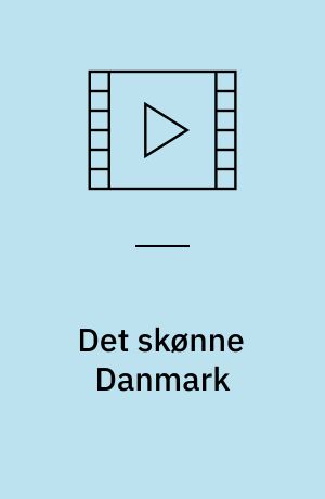 Det skønne Danmark
