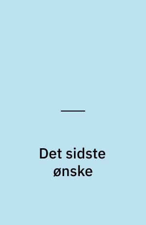 Det sidste ønske