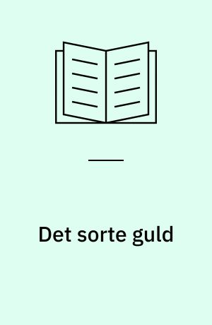 Det sorte guld