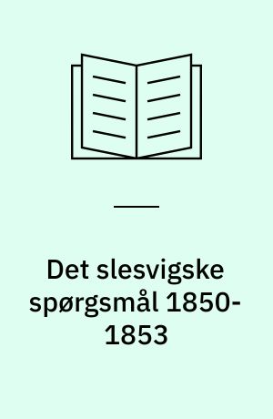 Det slesvigske spørgsmål 1850-1853