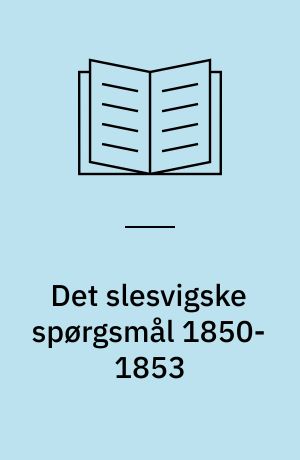 Det slesvigske spørgsmål 1850-1853