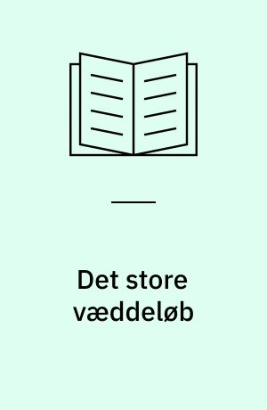 Det store væddeløb