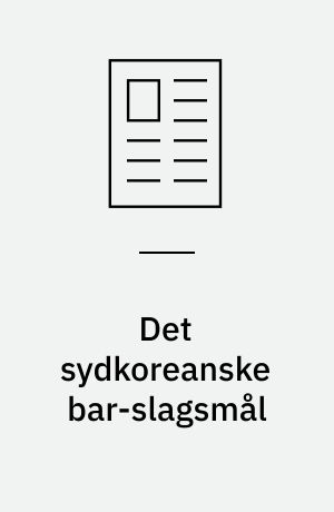 Det sydkoreanske bar-slagsmål : et filmboom baseret på lige dele kunstnerisk dynamik og kommerciel tæft
