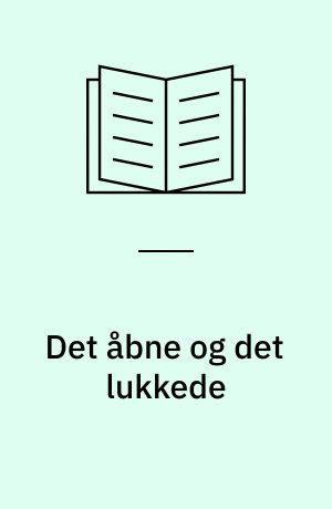 Det åbne og det lukkede